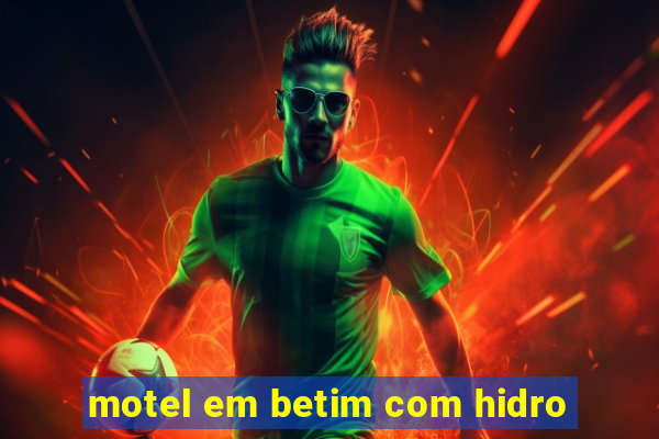 motel em betim com hidro